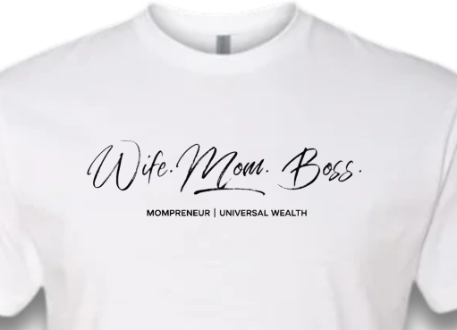 WIFE. MOM. BOSS. (WHITE)