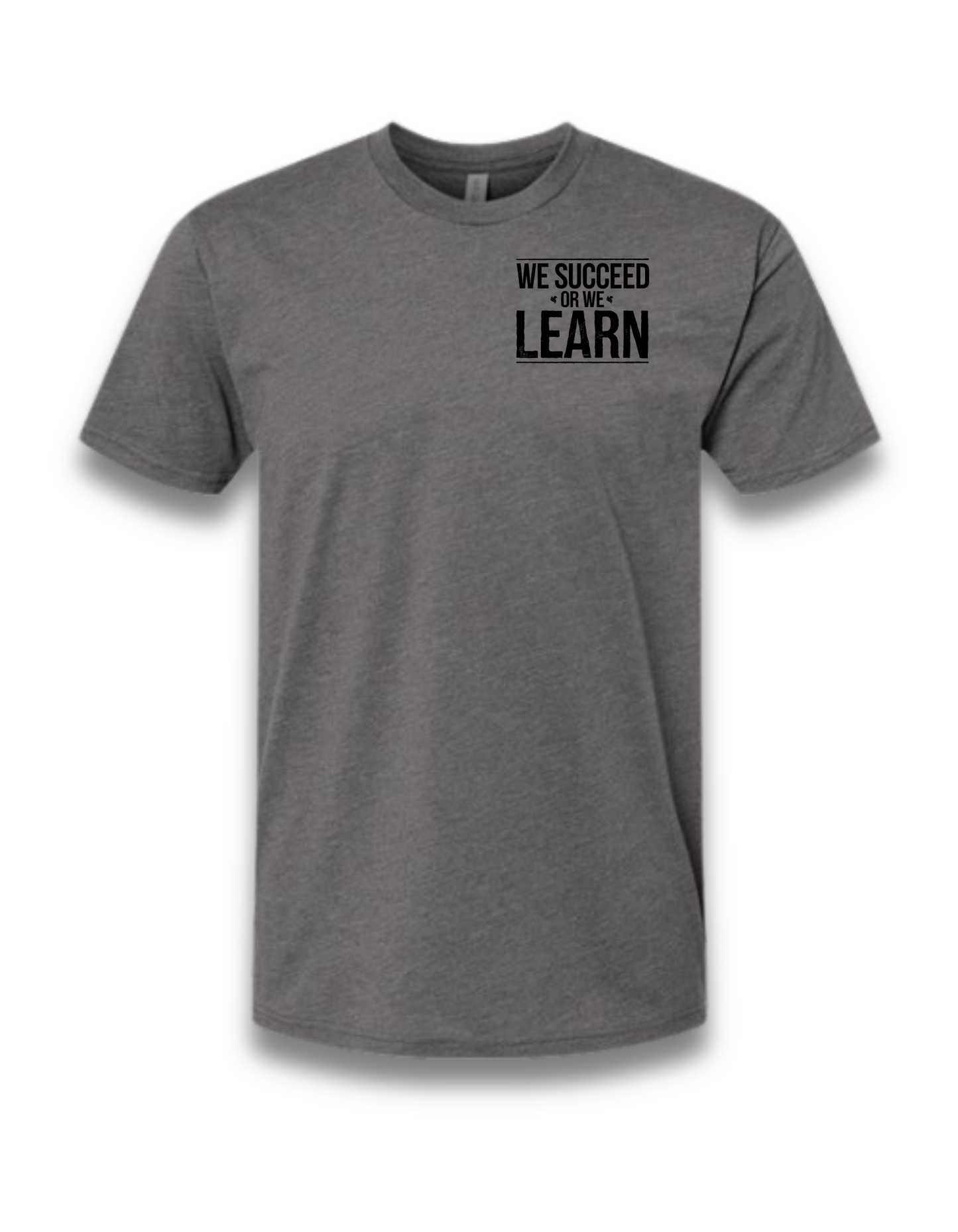 WE SUCCEED OR WE LEARN (heather heavy metal grey)