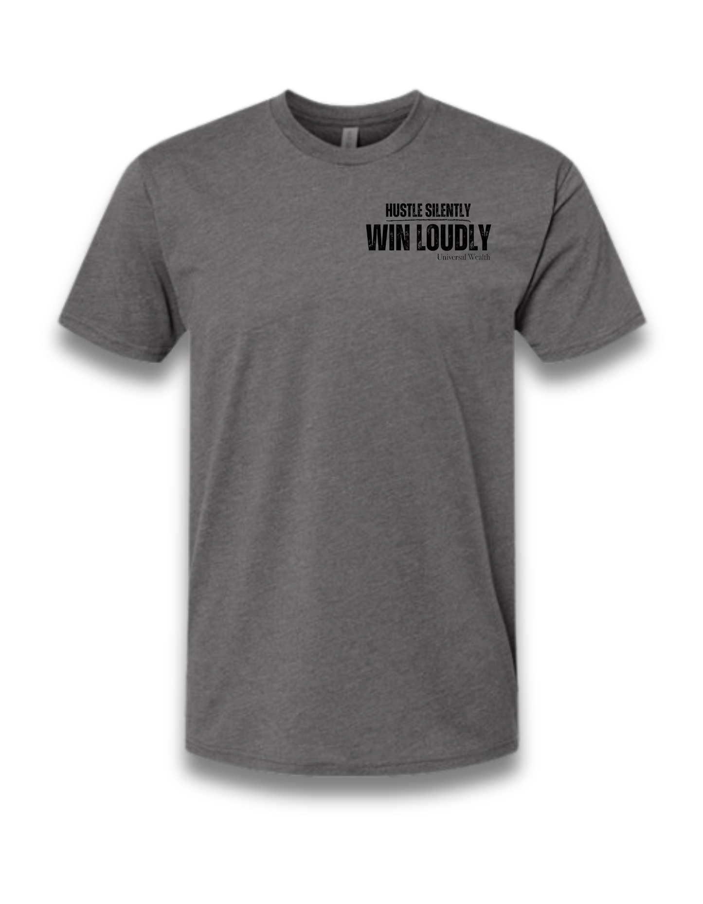 HUSTLE SILENTLY, WIN LOUDLY (heather heavy metal grey)