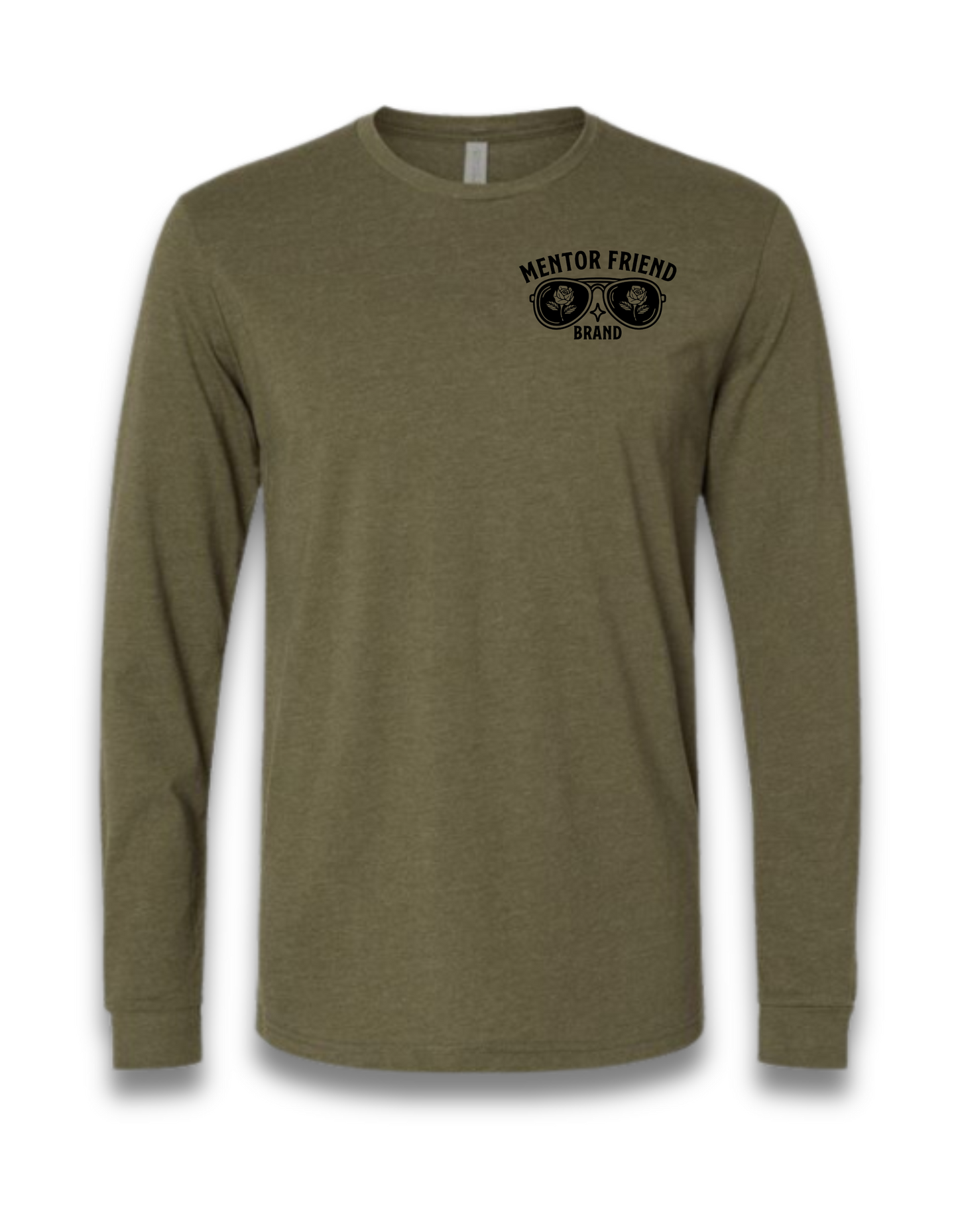SEE THE WORLD THROUGH ROSE COLORED GLASSES - (LONG SLEEVE MILITARY GREEN)