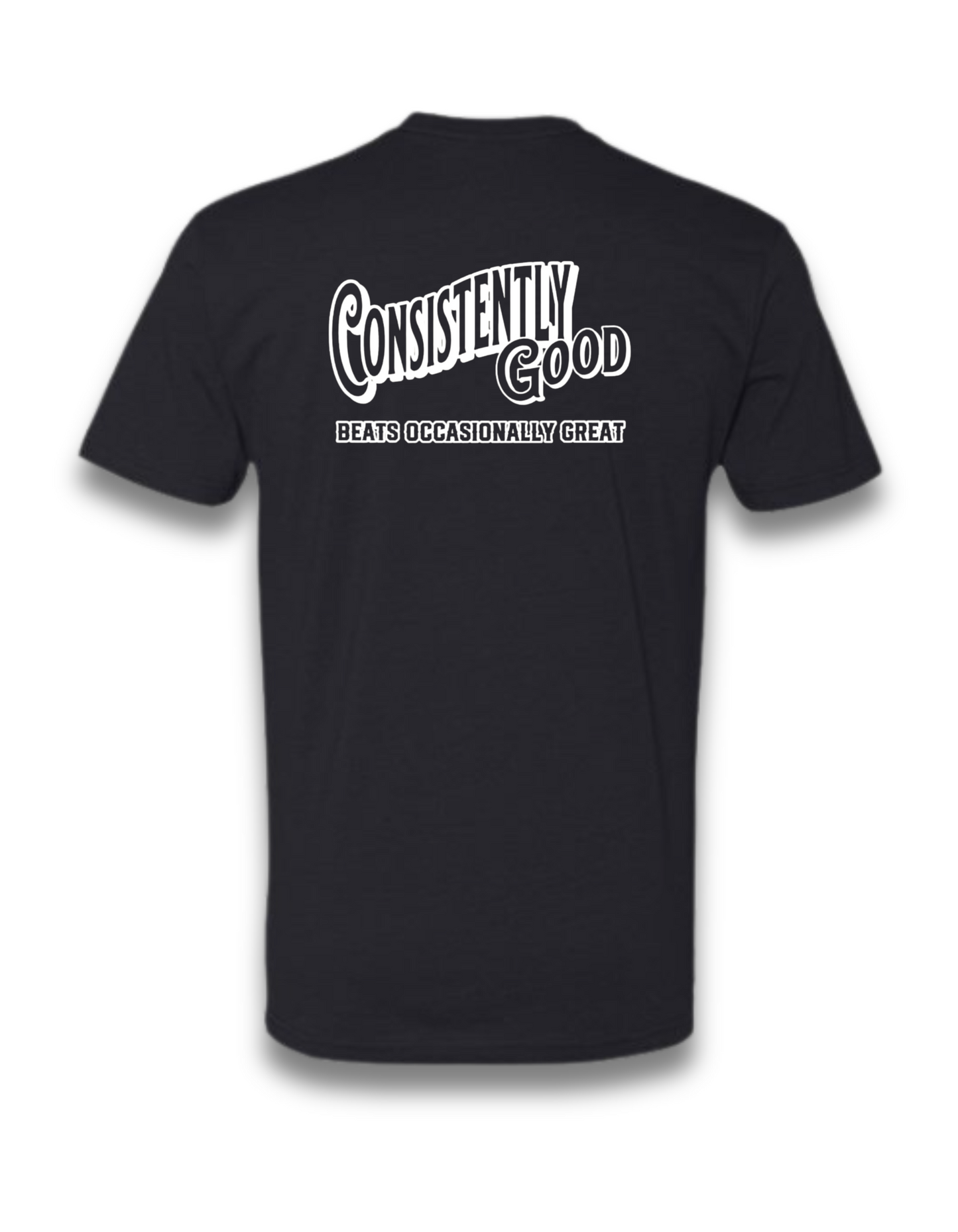 CONSISTENTLY GOOD beats occasionally great (BLACK)