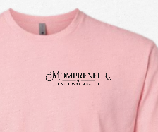 MOMPRENEUR - YOU DON'T HAVE TO CHOOSE (LIGHT PINK)