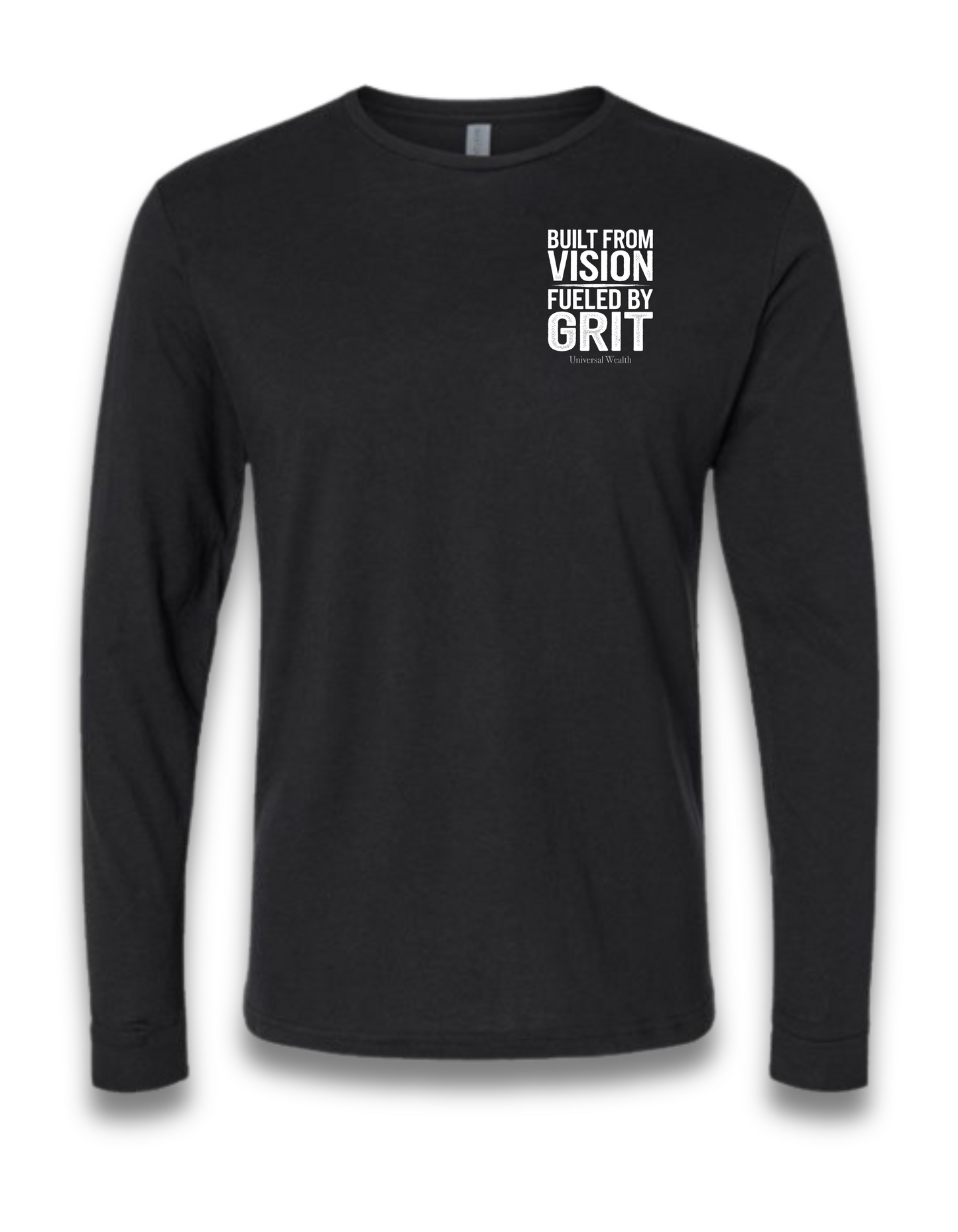 BUILT FROM VISION, FUELED BY GRIT (LONG SLEEVE) (Black)