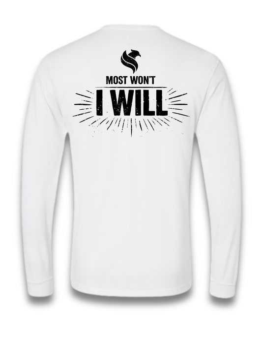 MOST WON'T, I WILL (LONG SLEEVE) (White)