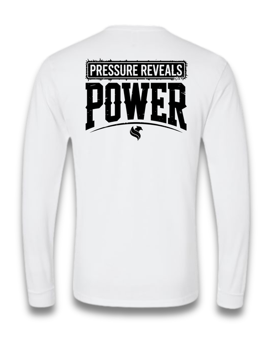 PRESSURE REVEALS POWER (LONG SLEEVE) (White)