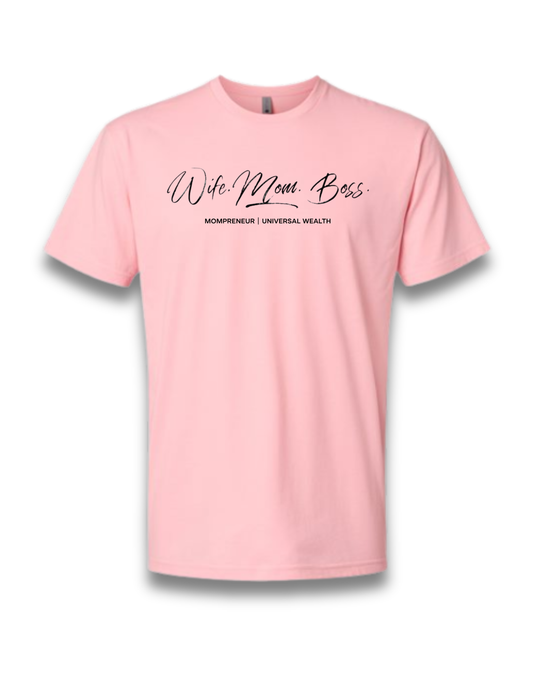 MOM. WIFE. BOSS. (LIGHT PINK)