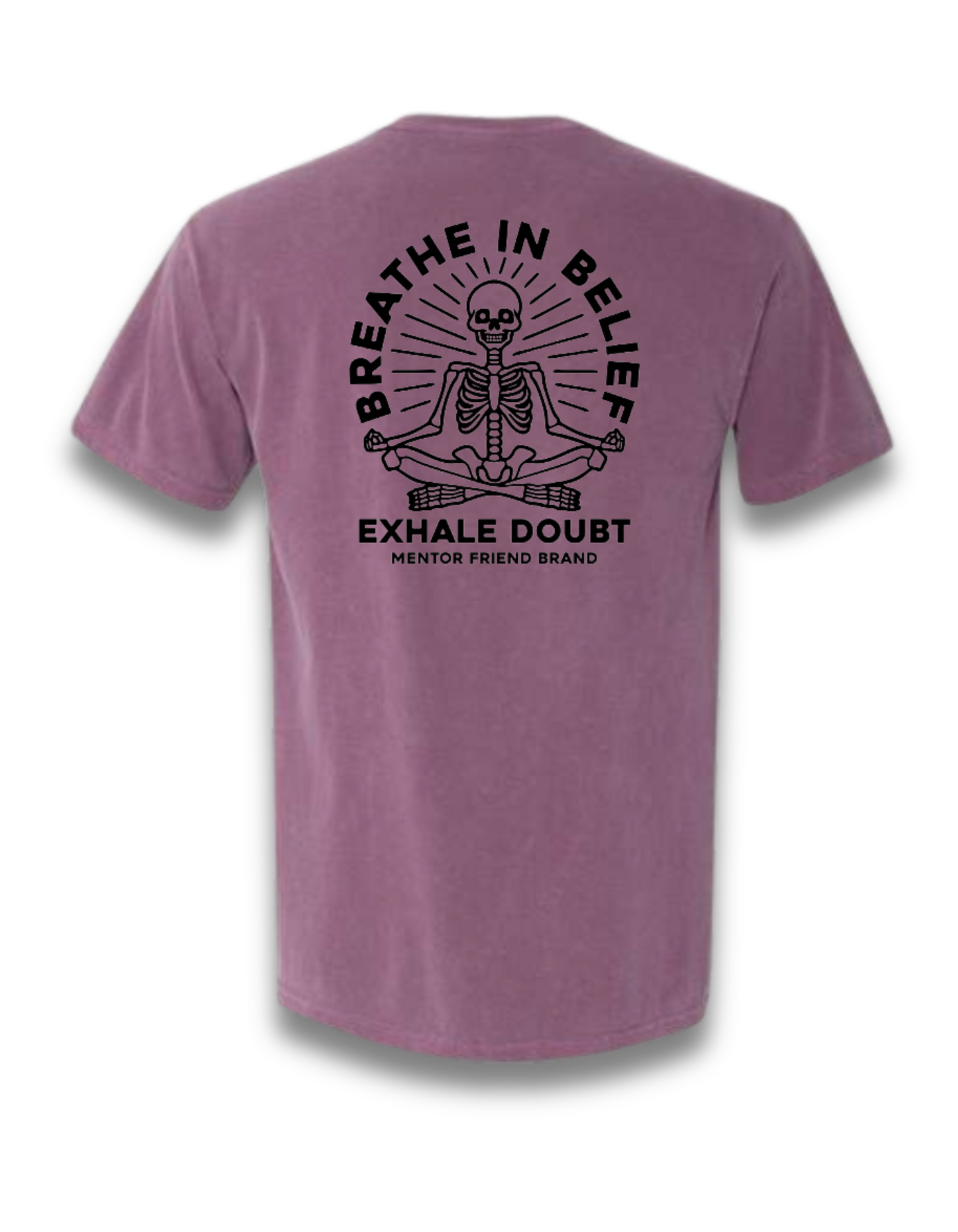 BREATHE IN BELIEF, EXHALE DOUBT - BERRY (COMFORT COLORS)
