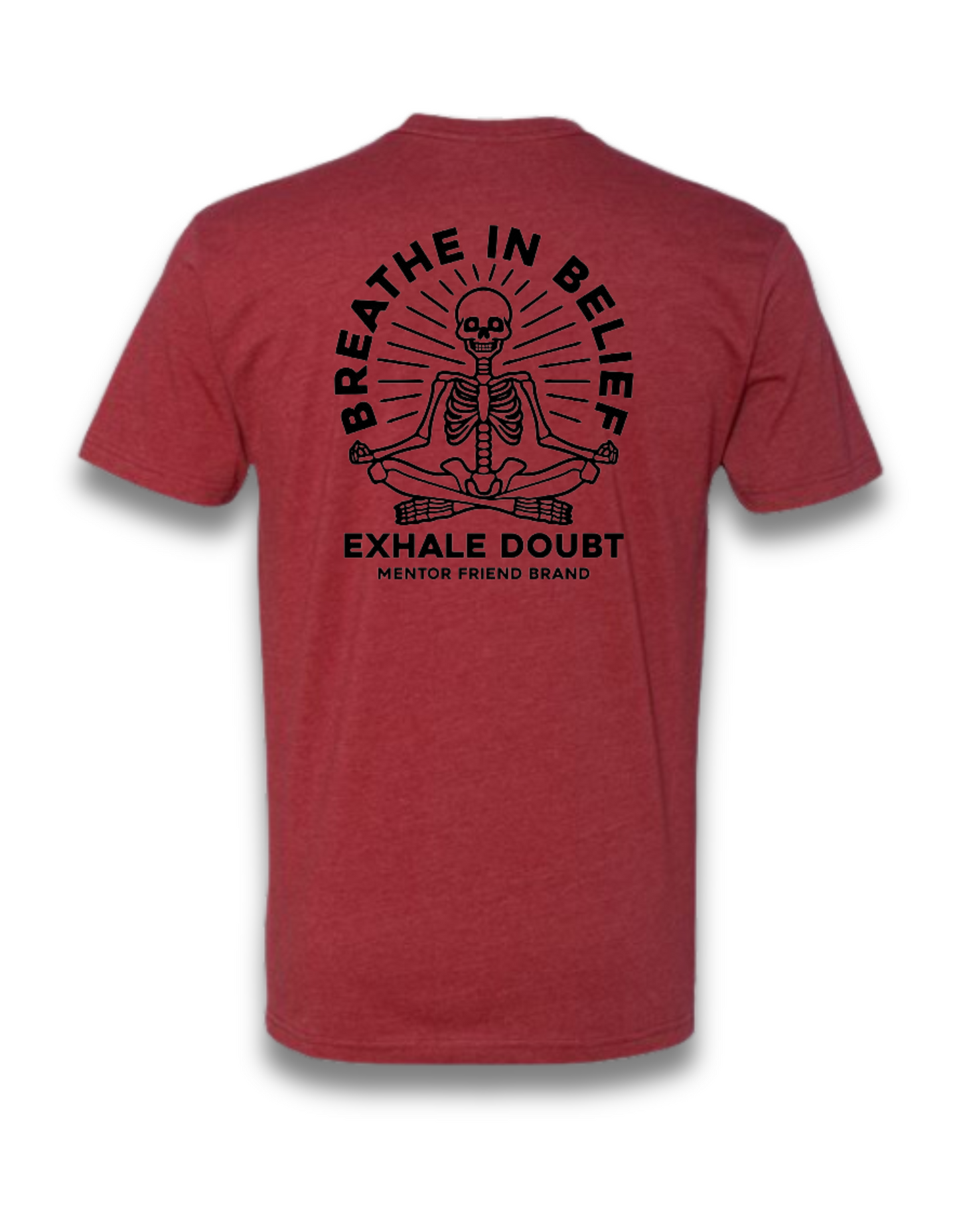 BREATHE IN BELIEF, EXHALE DOUBT - (CARDINAL RED)