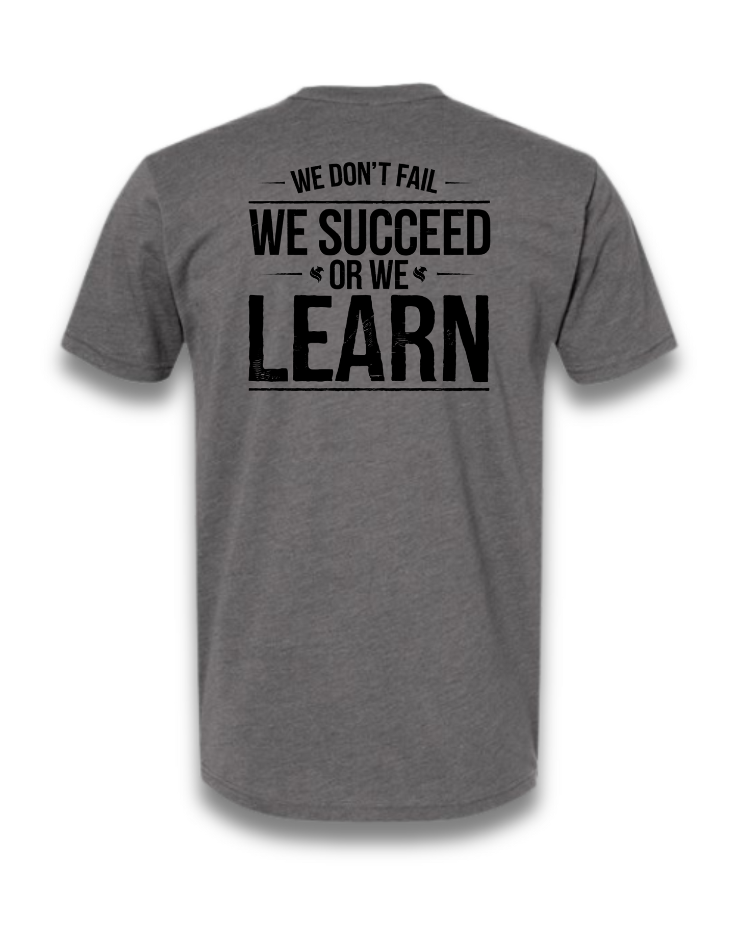 WE SUCCEED OR WE LEARN (heather heavy metal grey)