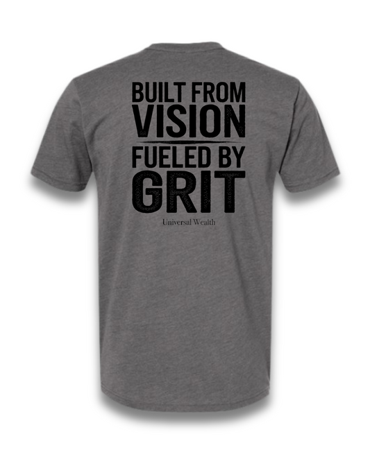 BUILT FROM VISION, FUELD BY GRIT (heather heavy metal grey)
