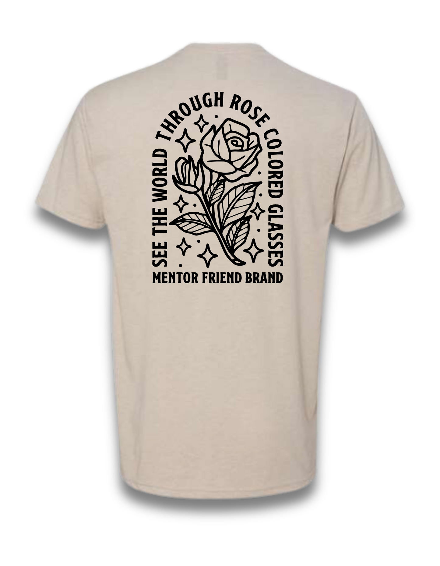 SEE THE WORLD THROUGH ROSE COLORED GLASSES - SAND